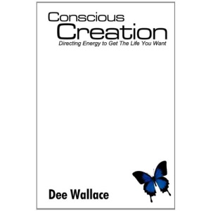 Conscious Creation