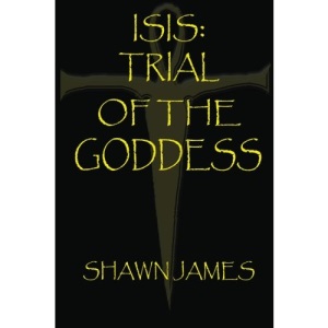 Isis- Trial of the Goddess: 1