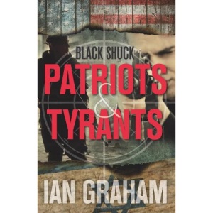 Black Shuck: Patriots & Tyrants