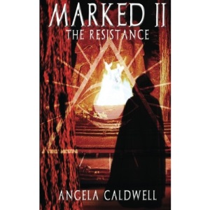 Marked II: The Resistance: Volume 2