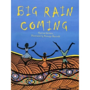 Big Rain Coming