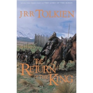 The Return of the King: Being the Third Part of the Lord of the Rings