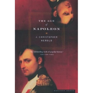 The Age of Napoleon (American Heritage Series)