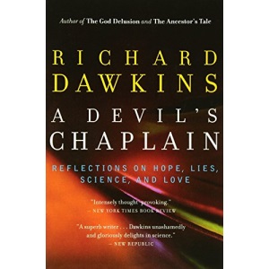 A Devil's Chaplain: Reflections on Hope, Lies, Science, and Love