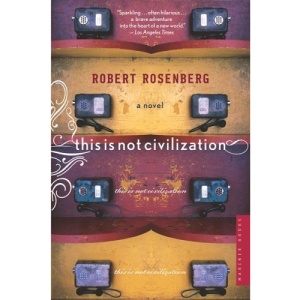 This Is Not Civilization