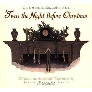 Twas the Night Before Christmas: A Visit from St. Nicholas