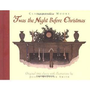 Twas the Night Before Christmas: A Visit from St. Nicholas