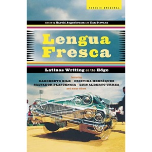 Lengua Fresca: Latinos Writing on the Edge