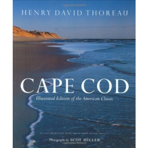 Cape Cod: Illustrated Edition of the American Classic