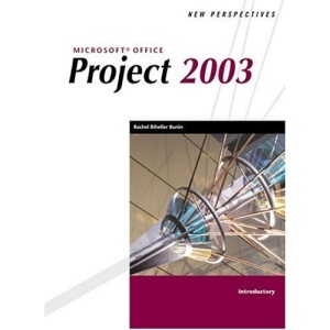 New Perspectives on Microsoft Office Project 2003: Introductory