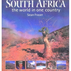 South Africa: The World in One Country