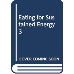Eating for Sustained Energy 3
