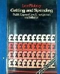 Getting and Spending: Public Expenditure, Employment and Inflation (Mainstream series)