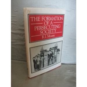 The Formation of a Persecuting Society