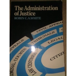 The Administration of Justice