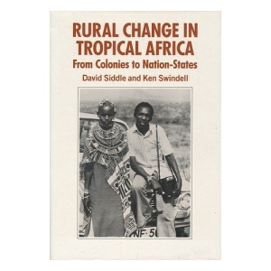 Rural Change and Development in Tropical Africa (IBG Publications)
