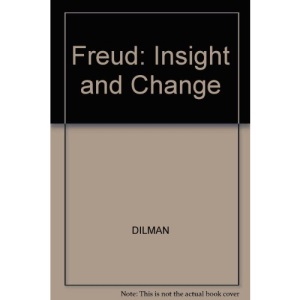 Freud: Insight and Change