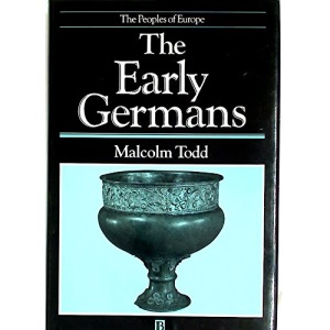 The Early Germans (Peoples of Europe)