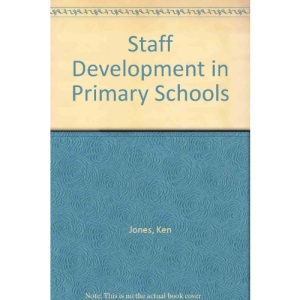 Staff Development in Primary Schools