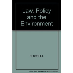 Law, Policy and the Environment