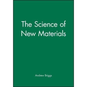 The Science of New Materials: 1992 (Studies in Urban and Social Change)
