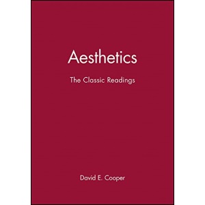 Aesthetics: The Classic Readings (Philosophy: The Classic Readings)