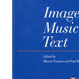 Image, Music, Text (Art History Special Issues)