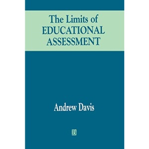 THE LIMITS OF EDUC ASSESS (Journal of Philosophy of Education)