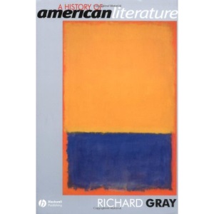 A History of American Literature (Blackwell History of Literature)