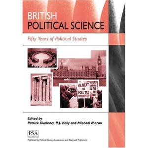 British Political Science: Fifty Years of Political Studies (Political Studies Special Issues)