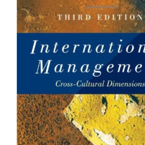 International Management: Cross-cultural Dimensions