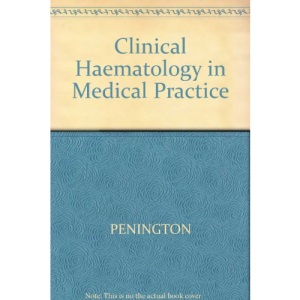 Clinical Haematology in Medical Practice