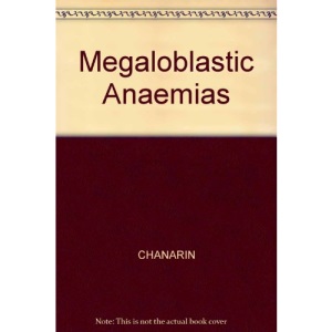 Megaloblastic Anaemias