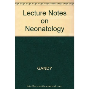 Lecture Notes on Neonatology