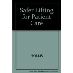 Safer Lifting for Patient Care