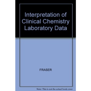 Interpretation of Clinical Chemistry Laboratory Data