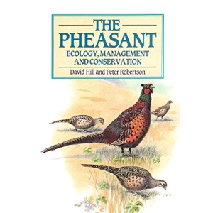 The Pheasant: Ecology, Management and Conservation