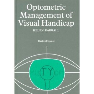 Optometric Management of Visual Handicap (Modern Optometry)