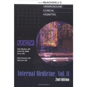 Internal Medicine: 2 (Blackwell Underground Clinical Vignettes Series)