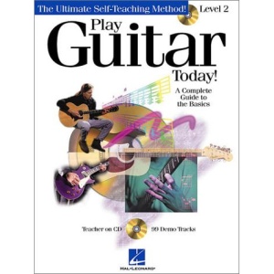 Play Guitar Today, Level 2: Complete Guide to the Basics (Play Today Level 2)