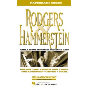 Rodgers and Hammerstein: Including a Bonus Section with 25 Rodgers and Hart Songs! (Paperback Songs)