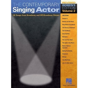 The Contemporary Singing Actor, Volume 2, Women's Edition: 38 Songs from Broadway and Off-Broadway Shows