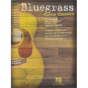 Bluegrass Guitar Classics: 22 Carter-Style Solos