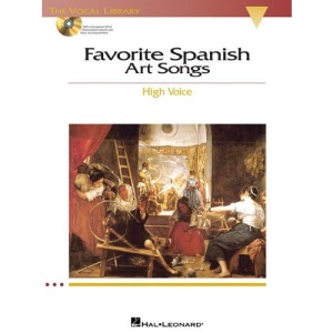 Favorite Spanish Art Songs: The Vocal Library High Voice