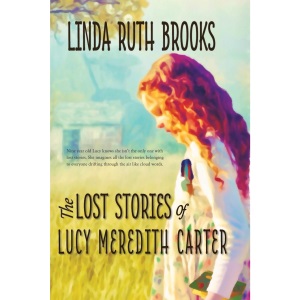 The Lost Stories of Lucy Meredith Carter