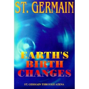 Earth's Birth Changes: St. Germain Through Azena