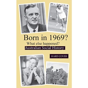 Born in 1969? What else happened? (31) (Born in 19xx? What Else Happened?)