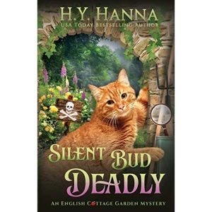 Silent Bud Deadly: The English Cottage Garden Mysteries - Book 2 (2)