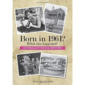 BORN IN 1961? What else happened?