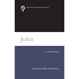 John: A Commentary (New Testament Library)